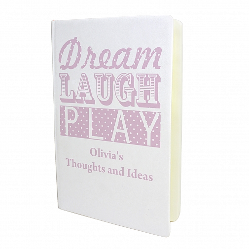 Personalised Dream Laugh Play Pink Hardback A5 Notebook