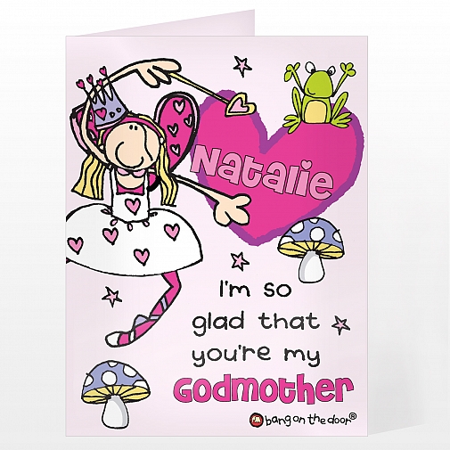 Personalised Bang On The Door Godmother Card