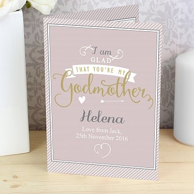 Personalised I Am Glad... Godmother Card