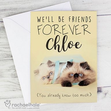 Personalised Rachael Hale Friends Forever Card