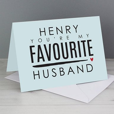 Personalised You're My Favourite Husband Card