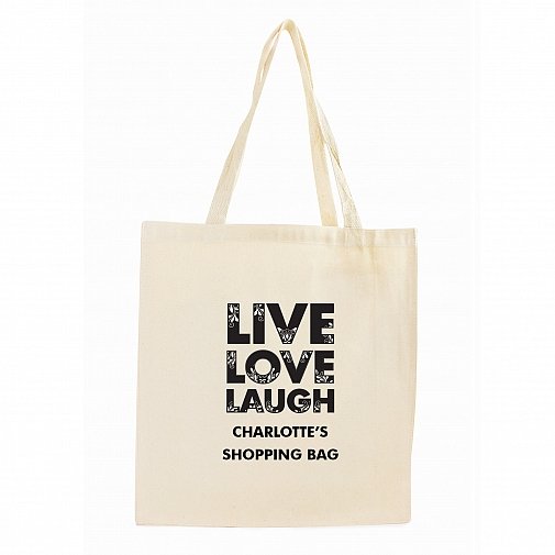 Personalised Live Laugh Love Cotton Bag