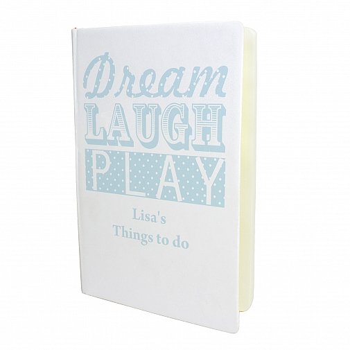Personalised Dream Laugh Play Blue Hardback A5 Notebook