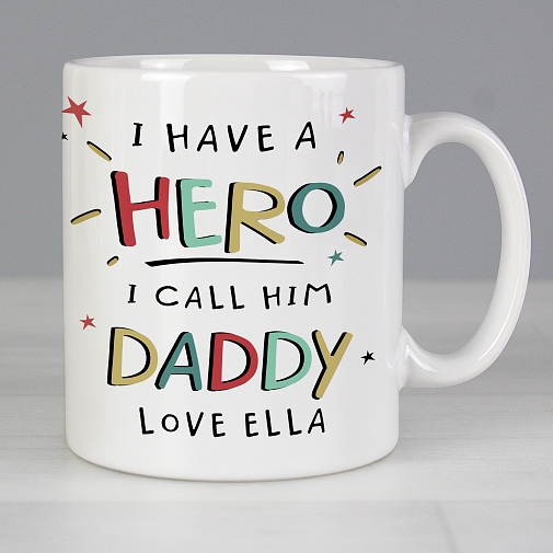 Personalised I Have A Hero Mug